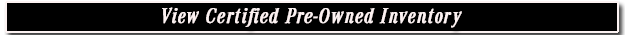 View Our Certified Pre-Owned Inventory