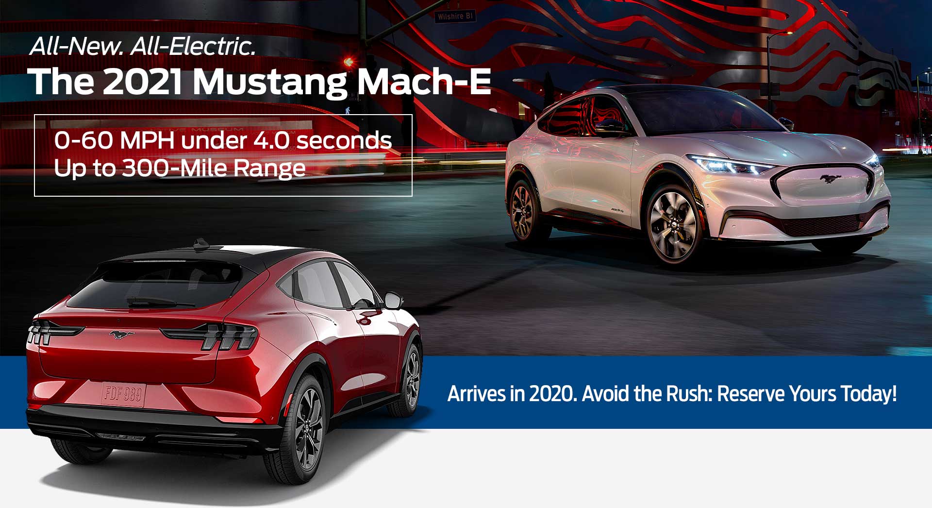 2021 All-Electric Ford Mustang Mach-E 2021 All-Electric Ford Mustang Mach-E