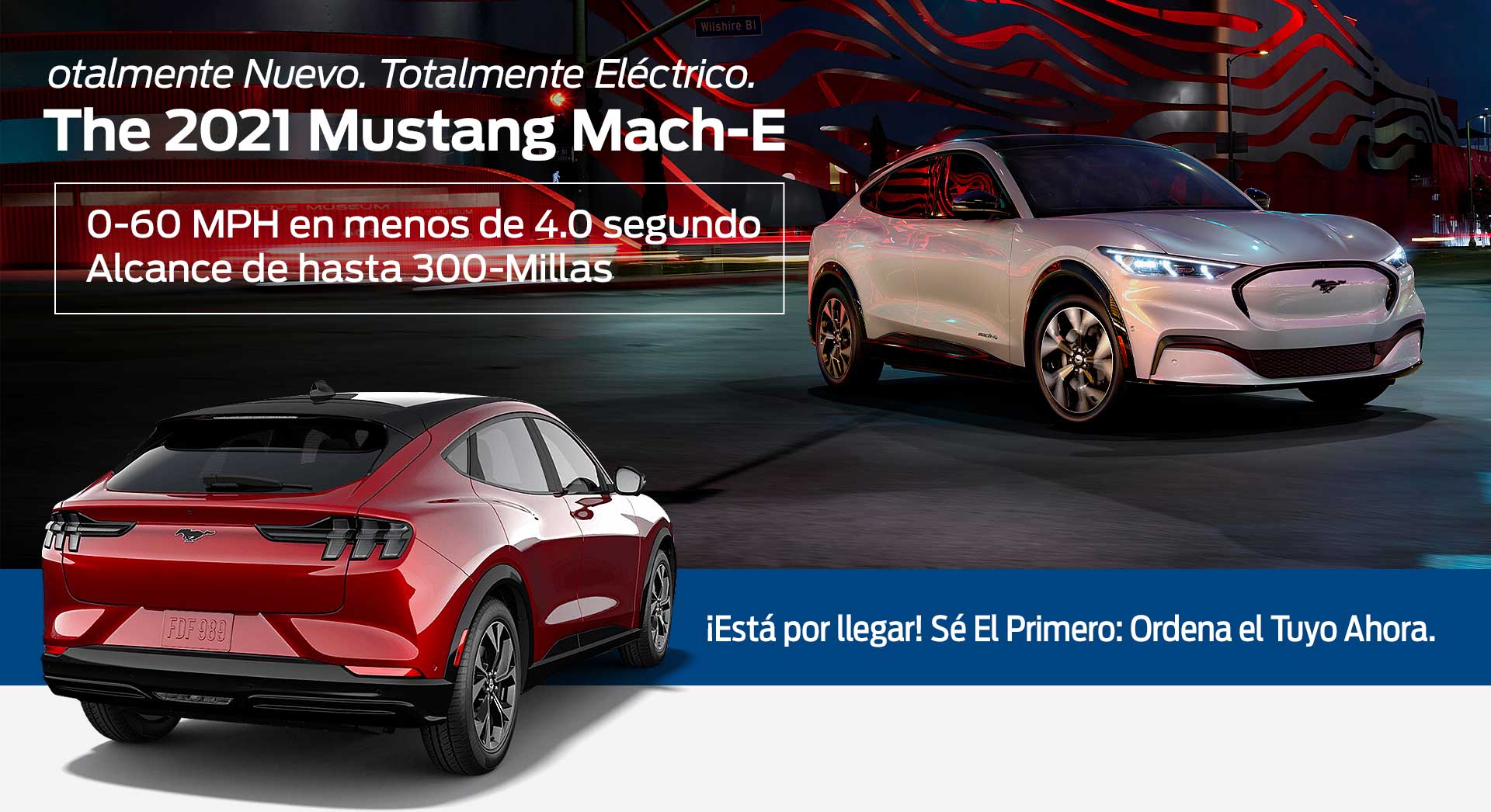 2021 Completamente Eléctrico Ford Mustang Mach-E 2021 Completamente Eléctrico Ford Mustang Mach-E