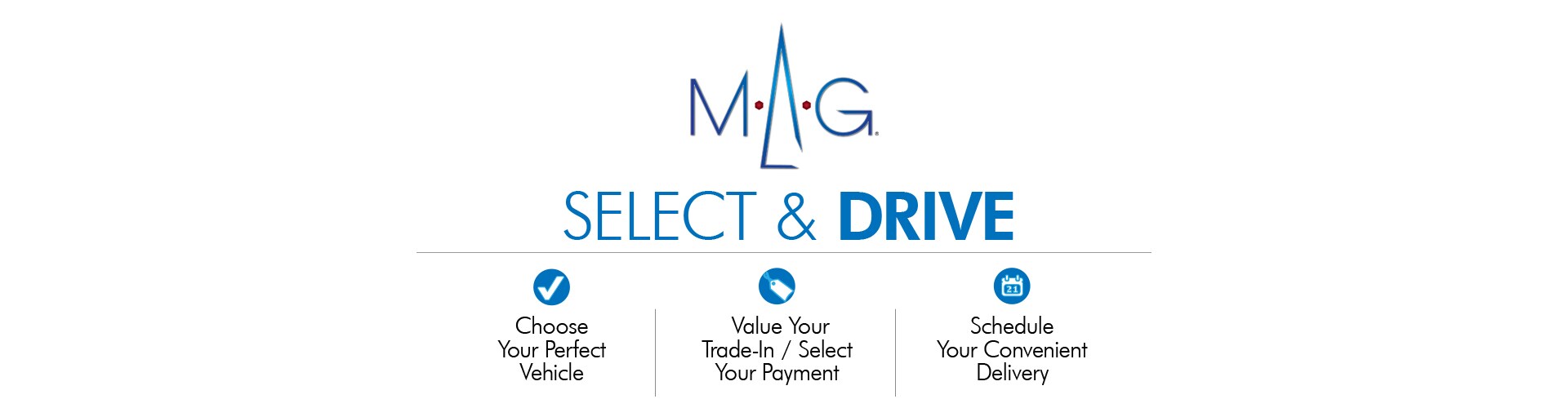 MAG_Select_and_Drive.jpg