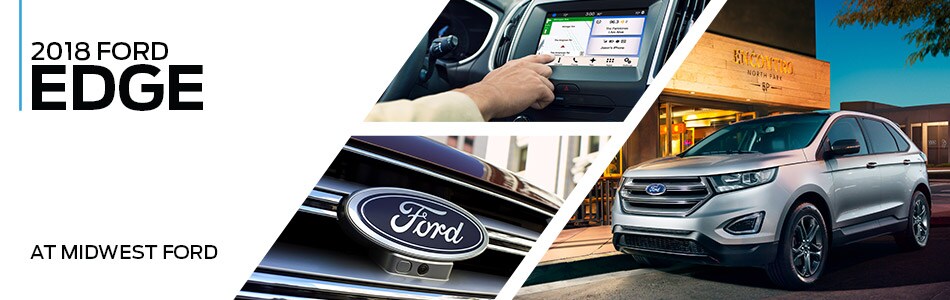 2018 Ford Edge 2018 Ford Edge