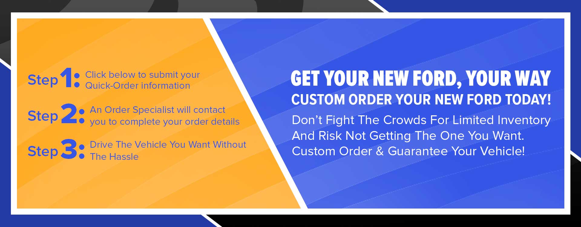 Ford Custom Order