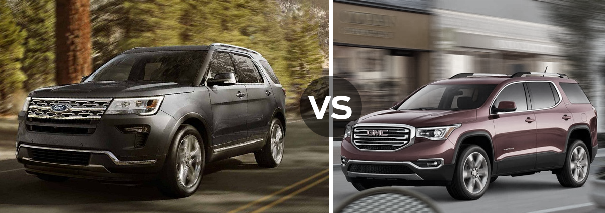 Explorer vs Acadia Ford Explorer vs GMC Acadia