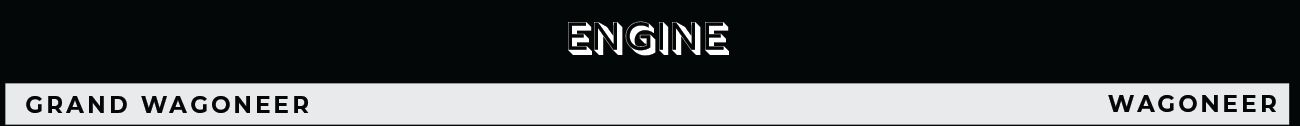 12 engine - Grand Wagoneer vs Wagoneer.png