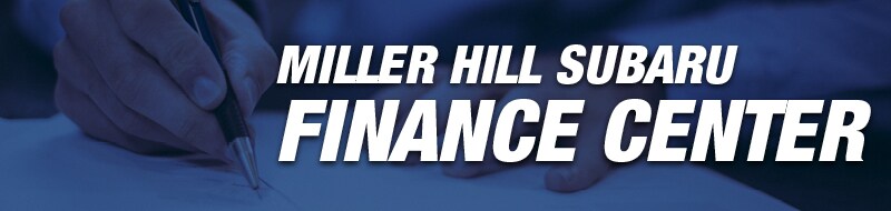 Miller Hill Subaru Finance Center