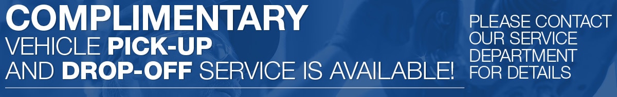 Complimentary Vehicle Pick-up and Drop-off Service