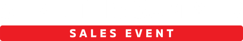 SEIZE
THIS SUMMER Sales Event