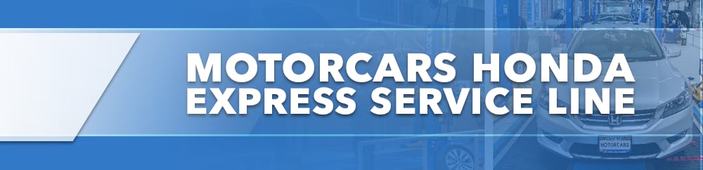 Motorcars Honda Service Express Line