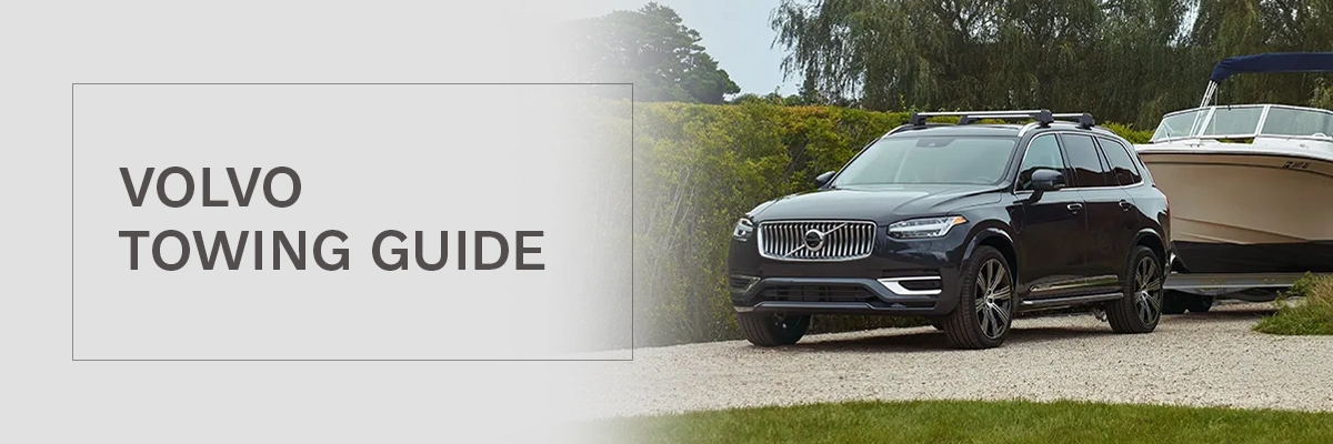 Volvo Towing Guide - Motorcars Volvo
