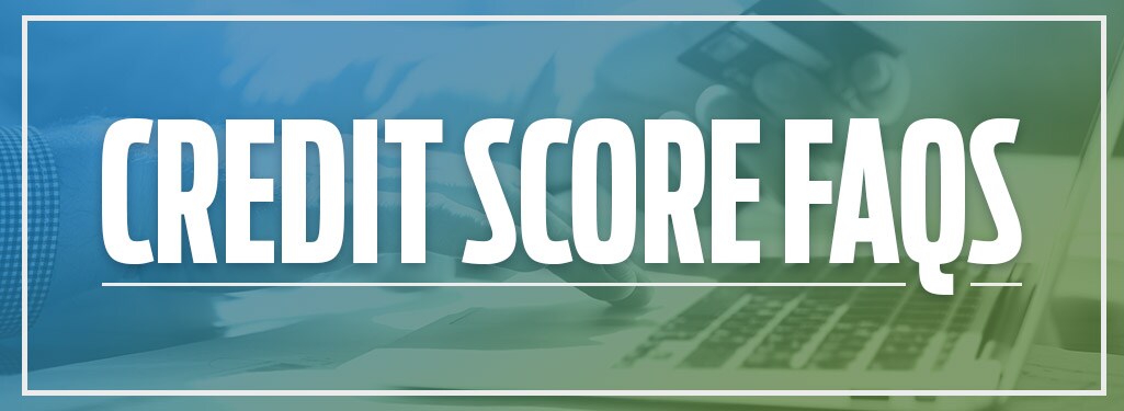 Credit Score FAQs in Beckley, WV Credit Score FAQs in Beckley, WV