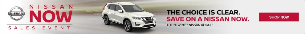Nissan Now Sales Event at Mount Holly Nissan
