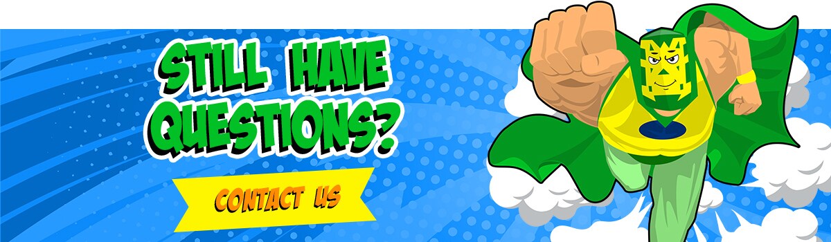 Still Have Questions