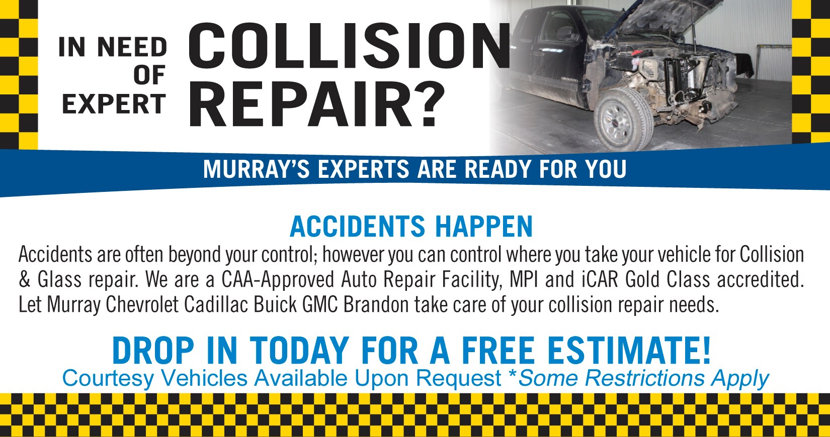 In Need of Expert Collision Repair