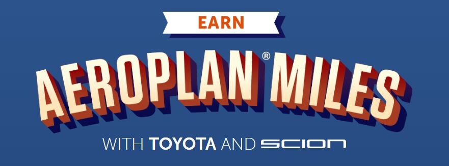 Earn Aeroplan Miles with Toyota and Scion.JPG