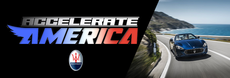 Accelerate America Maserati Maserati Accelerate America Program