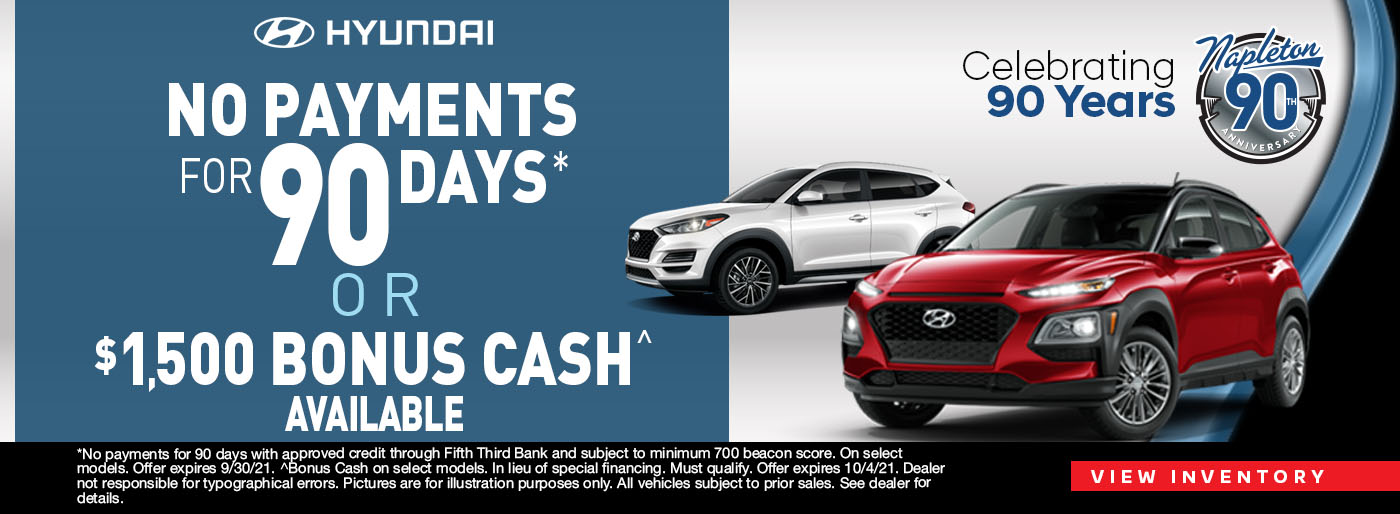 No Payments for 90 Days or $1500 Bonus Cash Available