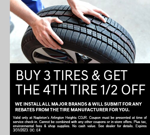Buy 3 Tires Get 4th Tire Half Off