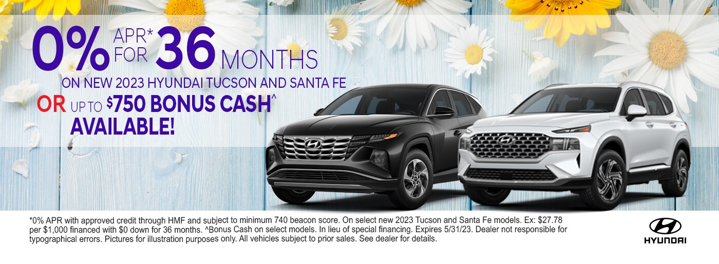 0% APR for 36 Months on 2023 Tucson and Santa Fe