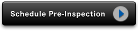Click Here to Schedule an Online Pre-Inspection Appointment!