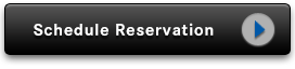 Click Here to Schedule Your Online Reservation!