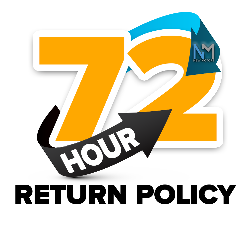 New Motors 72 Hours Return Policy