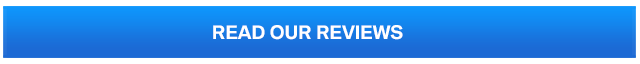 READ OUR REVIEWS.png