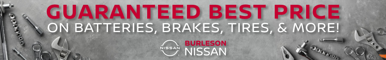 BurlesonNissan_ServiceHeaderBanner_1280x200_Mar22.jpg