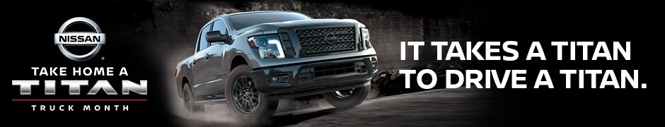 Nissan Take Home A Titan Truck Month