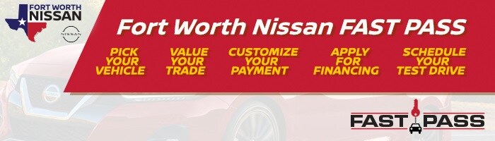 Fort Worth Nissan -Fast Pass.jpg