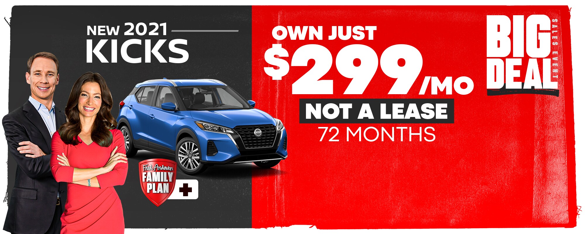 New 2021 Kicks Own just $299 per month for 72 months - not a lease