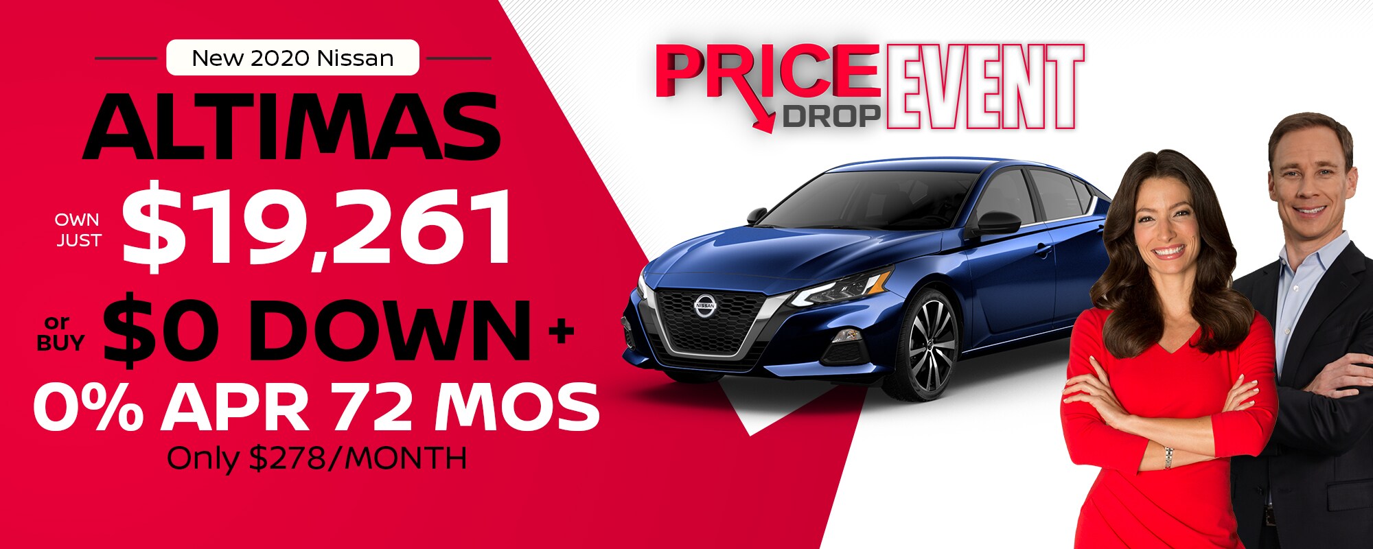 New 2020 Nissan Altimas Own Just $19,261 or Buy $0 Down + 0% APR 72 Months Only $278/Month