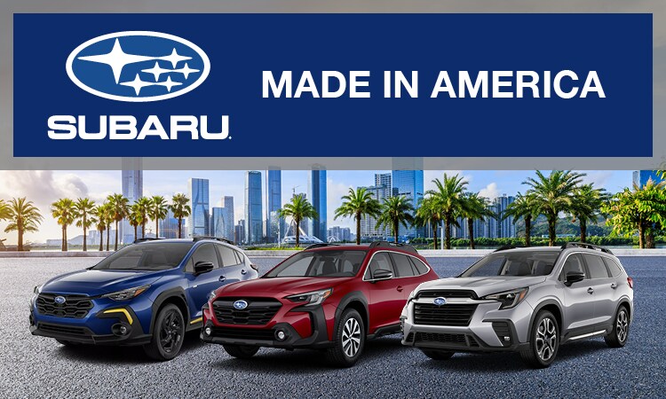 Made In America Subaru: Made In America