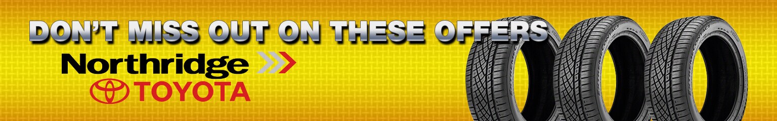 Northridge Toyota Tire Promotions! Northridge Toyota Tire Promotions!