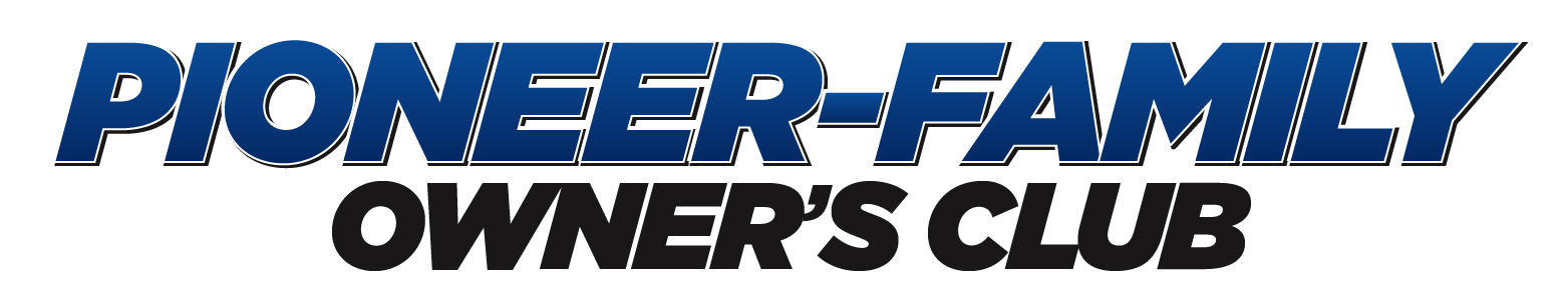 Pioneer-Family Owners Club