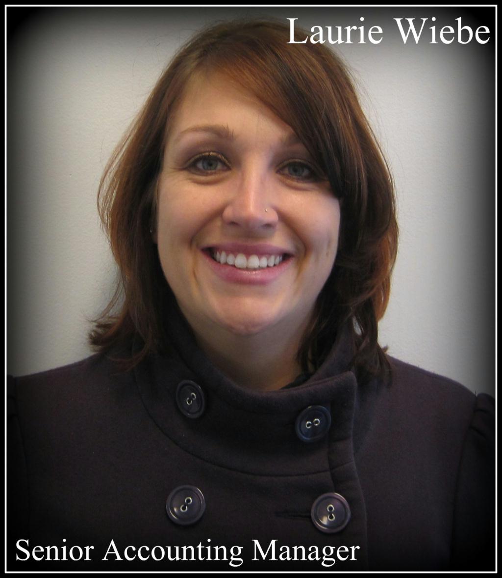 Laurie Wiebe<br><span style='font-size: 90%;color:#000000;'>Senior Accounting Manager</span>