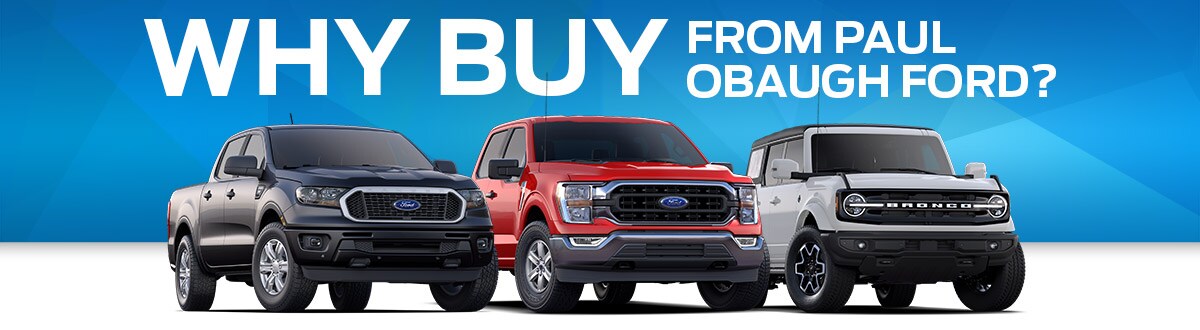 Why Buy from Paul Obaugh Ford | Staunton, VA Why Buy from Paul Obaugh Ford | Staunton, VA