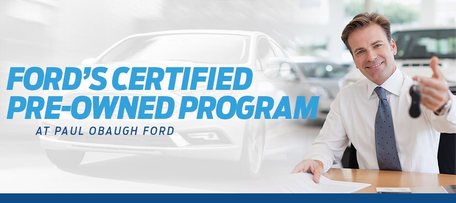 PaulObaughFord-CPO-940x240.jpg Ford's Certified Pre-Owned