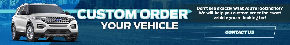 2021-03-forddealerdemo-10154344-CustomOrder-BN.jpg