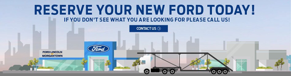 WF44344_WVMORFOR_ReserveYourNewFord_NB.jpg