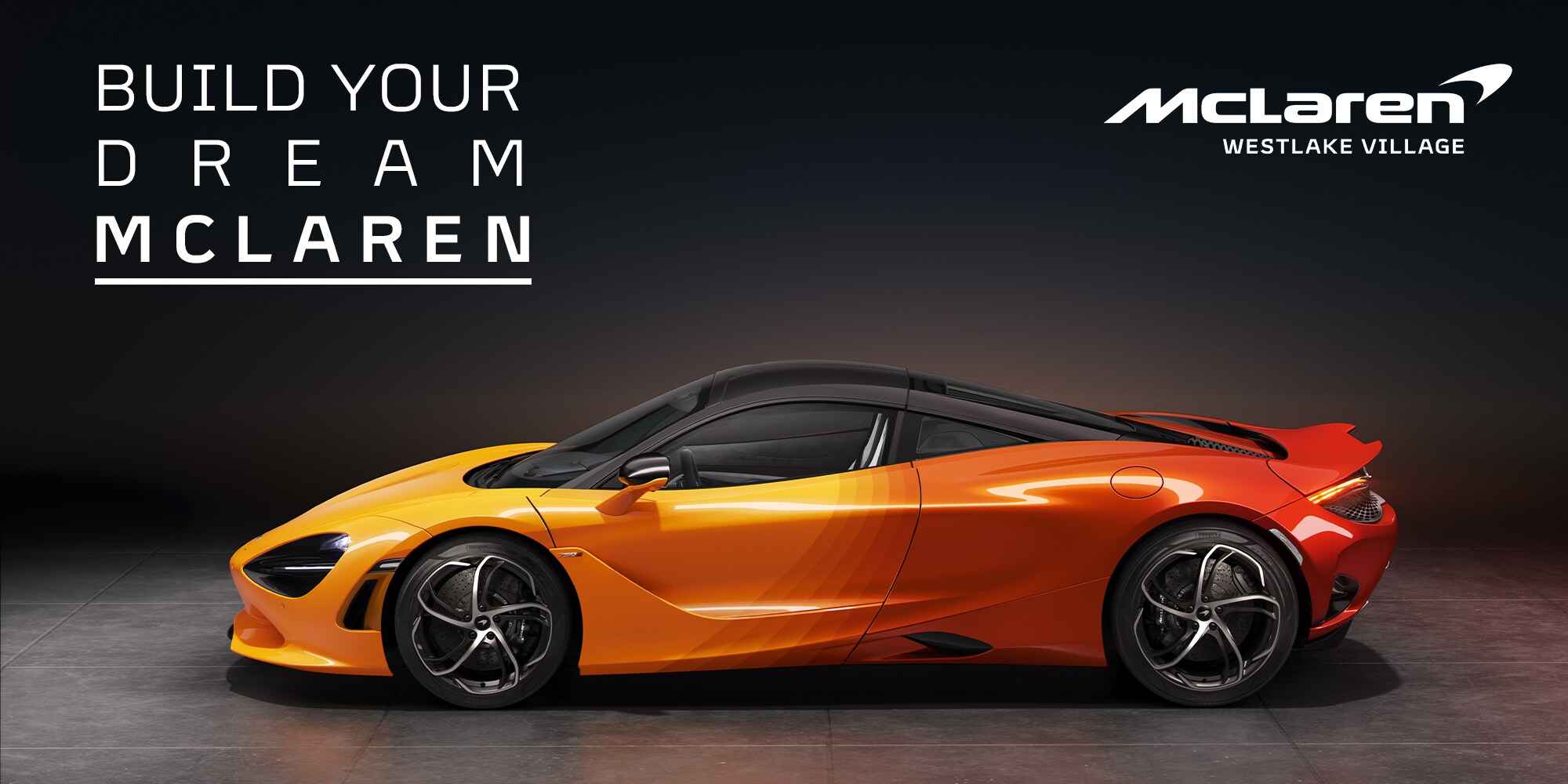 Build-Your-Dream-McLaren-Westlake-Village.png