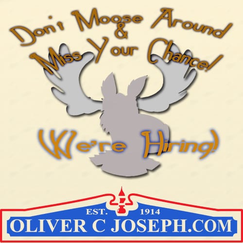 we're hiring.jpg Don't Moose Around & Miss Your Chance