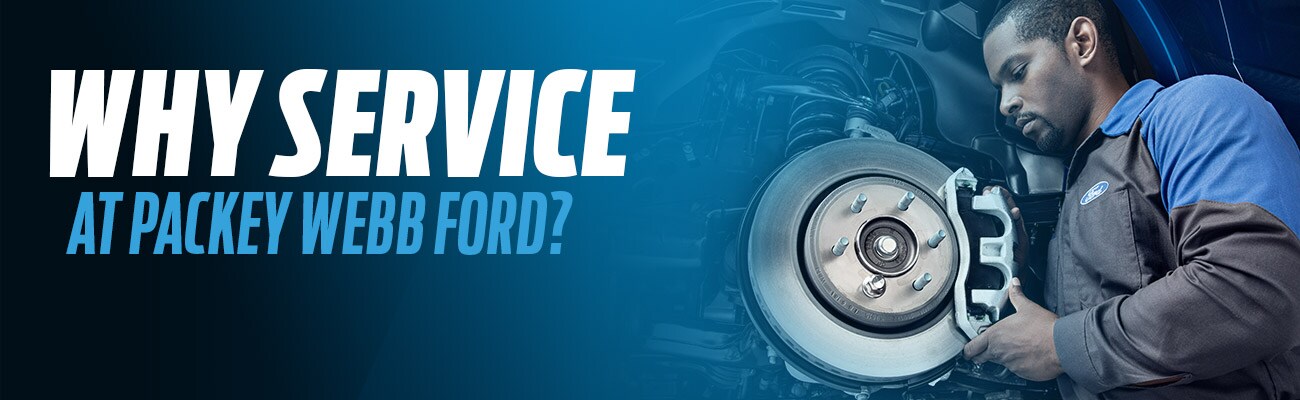 Why Service Packey Webb Ford in Downers Grove, IL Why Service Your Vehicle at Packey Webb Ford in Downers Grove, IL