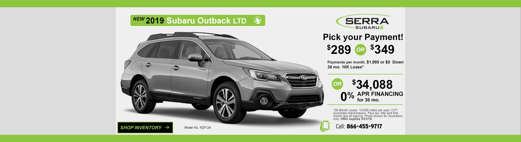 Serra_Subaru_OutbackLTD_March19_PickPayment.jpg