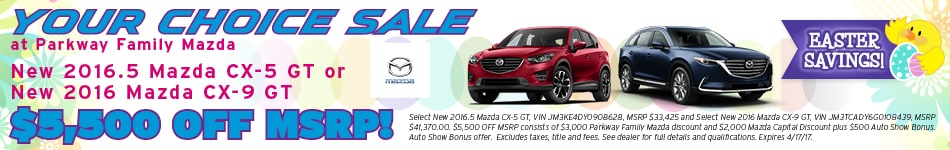 Easter Savings at Parkway Family Mazda