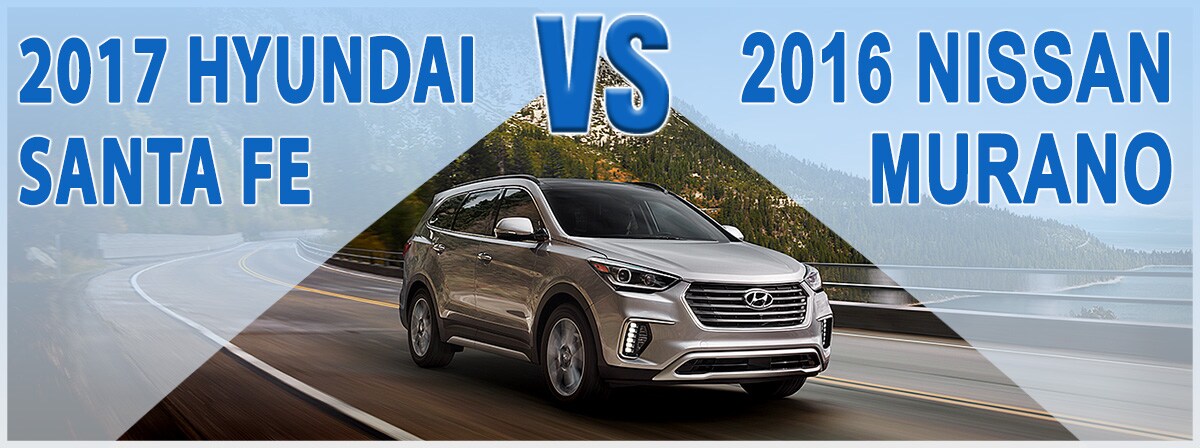 2017-hyundai-santa-fe-vs-2016-nissan-murano-wilmington-nc.jpg