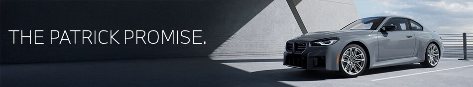 The Patrick Promise - Our commitment to exceptional service, quality vehicles, and a premium BMW ownership experience in Schaumburg, IL.