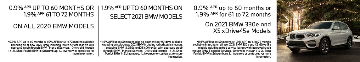 Dec 2020 - 0.9% APR up to 60 months or 1.9% APR for 61 to 72 months on all 2020 BMW models. Or 1.9% APR up to 60 months on select 2021 BMW models. Or 0.9% APR up to 60 months or 1.9% APR for 61 to 72 months on 2021 BMW 330e and X5 xDrive45e models. See di