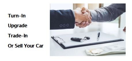 Turn In Upgrade Trade In or Sell Your Car.JPG