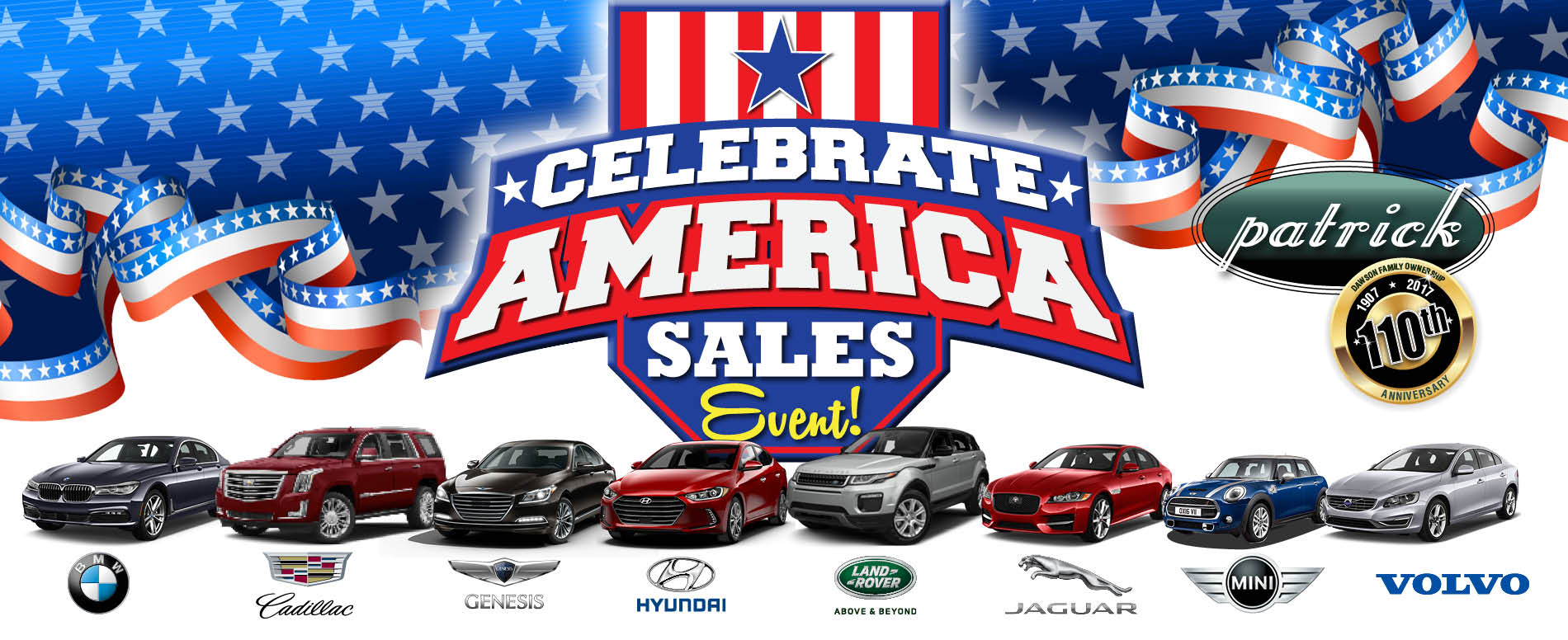 Patrick Cars Celebrate America Sales Event at Patrick Dealer Group