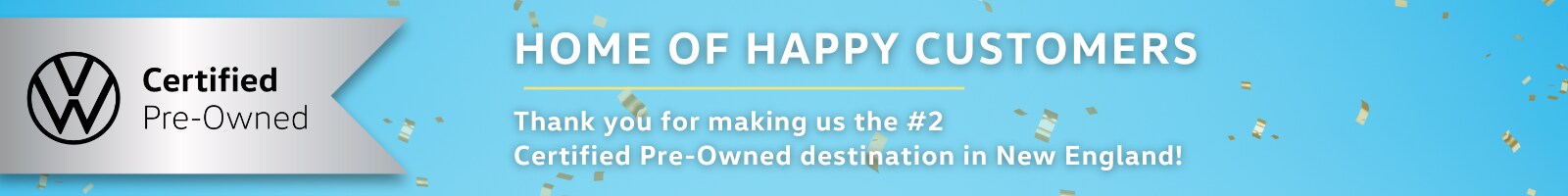 Home of Happy Customers - Thank You For Making Us the #2 CPO Destination in New England (10).png